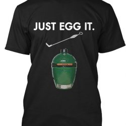 big green egg t shirts