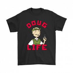 doug life shirt