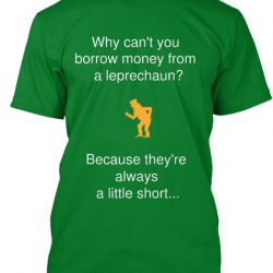 why can t you borrow money from a leprechaun