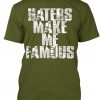 hater make me famous shirt