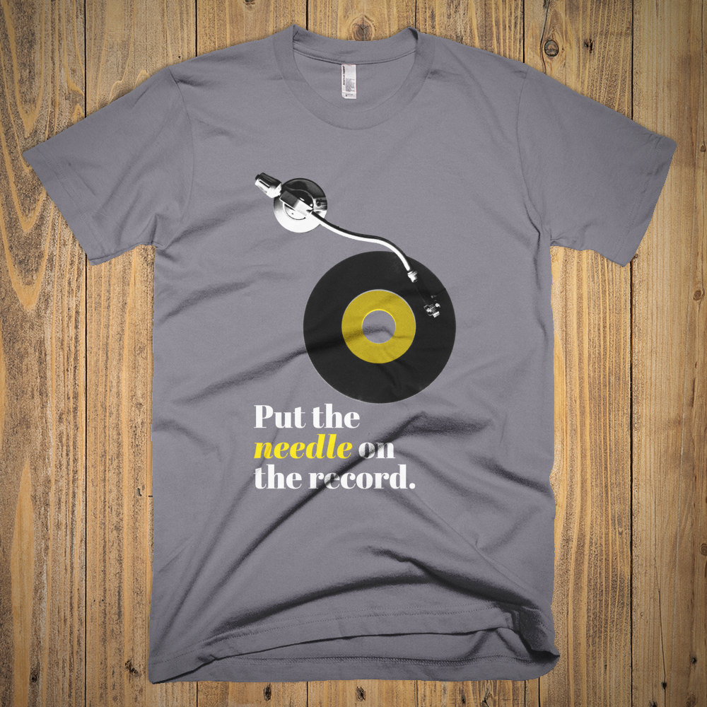 put a needle on the record put a needle on the record