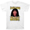 im rick james bitch tshirt