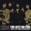 kiss the ritz on fire