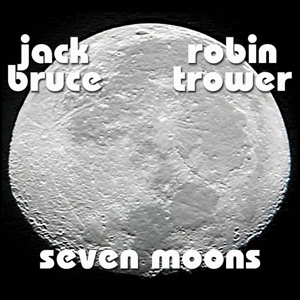 jack bruce robin trower seven moons jack bruce robin trower seven moons