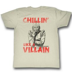 chillin like a villain t shirt