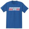 underwood 2016 t shirts