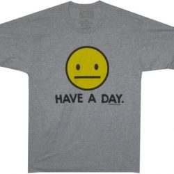 have a day shirt
