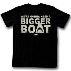 we re gonna need a bigger boat t shirt