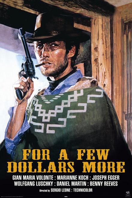 for a few dollars more poster for a few dollars more poster