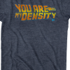 you are my density quote