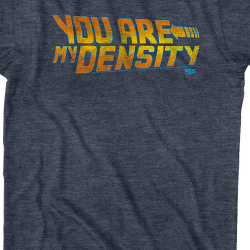 you are my density quote