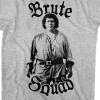 i am the brute squad t shirt