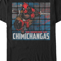 deadpool did someone say chimichanga
