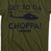 what movie did arnold schwarzenegger say get to the chopper
