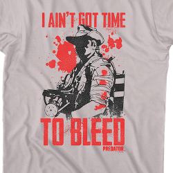 i don t got time to bleed