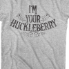 what does im your huckleberry mean