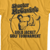 shooter mcgavin tee shirts