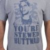 you re stewed buttwad