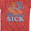 call the vet these puppies are sick t shirt