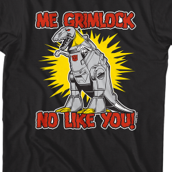 me grimlock no like you