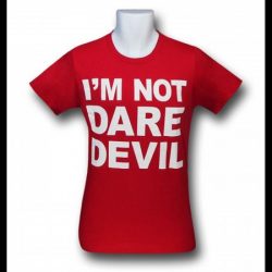 i'm not daredevil shirt