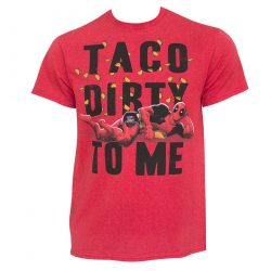 taco dirty to me shirt