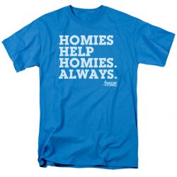 homies help homies shirt