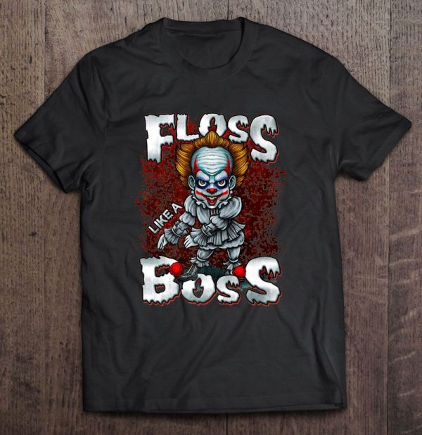 Floss Like A Boss Pennywise Version