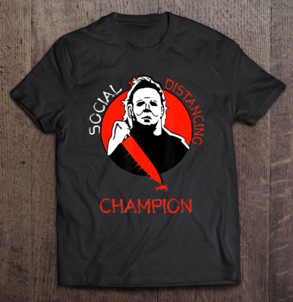 Halloween Michael Scary Myers Social Distancing Champion