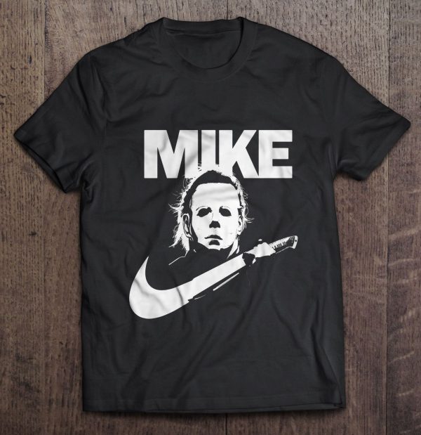 Mike – Michael Myers