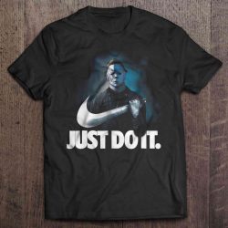 Just Do It Michael Myers Version2