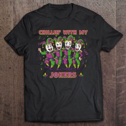 Chillin’ With My Jokers Mardi Gras