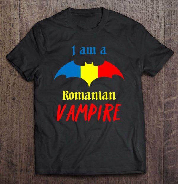 I Am A Romanian Vampire Romania Flag Dracula