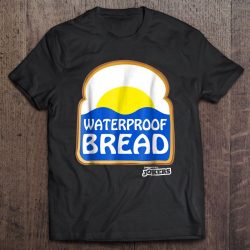 Impractical Jokers Waterproof Bread