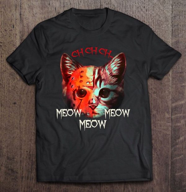 Ch Ch Ch Meow Meow Meow Jason Voorhees Cat Version