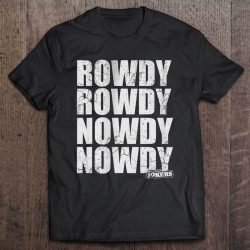 Impractical Jokers Rowdy Rowdy Nowdy Nowdy