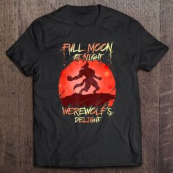 Full Moon At Night Werewolf Delight Halloween Costume