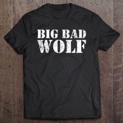 Big Bad And Wolf Funny Wolves Werewolf Cool Dog