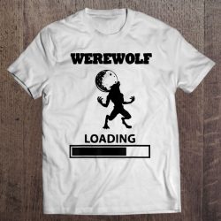 Full Moon Werewolf Loading Gift Idea For Halloween
