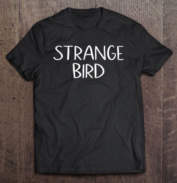 Strange Bird Shirt Misfit Geeks Summer Camp Twitchers