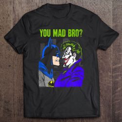 Batman Joker Mad Bro