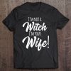 Womens Halloween Matching Shirt Wife Hubby Not A Witch I’m Your Wife