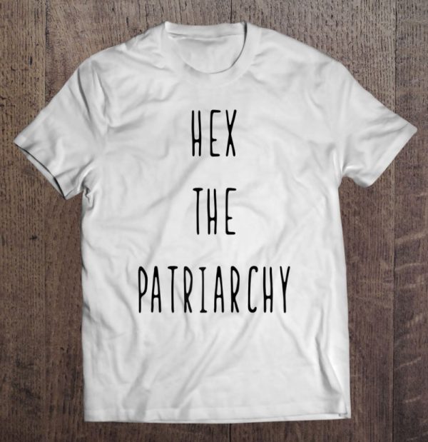 Womens Hex The Patriarchy Feminist Witchcraft Pagan Wicca