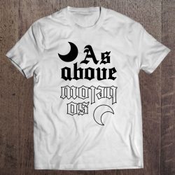 As Above So Below Witch Clothing Gothic Wicca Witchy Goth