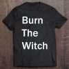 Burn The Witch