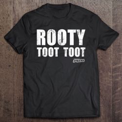 Impractical Jokers Rooty Toot Toot