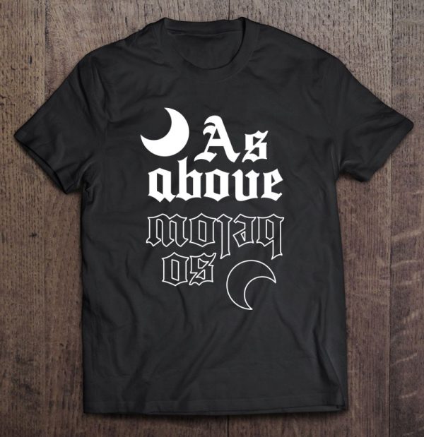 As Above So Below Witch Gothic Wicca Witchy Goth Aesthetic