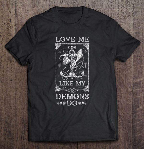 Love Me Like My Demons Do Satanic Church Black Magic Witch
