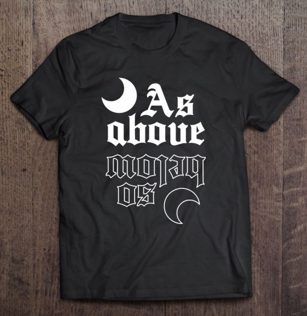 As Above So Below Witch Gothic Wicca Witchy Goth Aesthetic