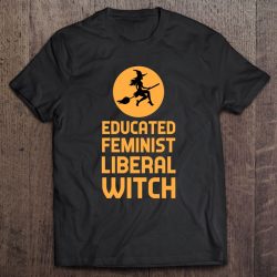 Educated Feminist Liberal Witch Halloween Design